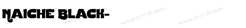 Naiche Black字体转换